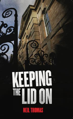 Бумажная книга «Keeping the lid on», автор Нил Томас - фото №1