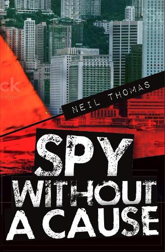 Бумажная книга «Spy Without a Cause», автор Нил Томас - фото №1