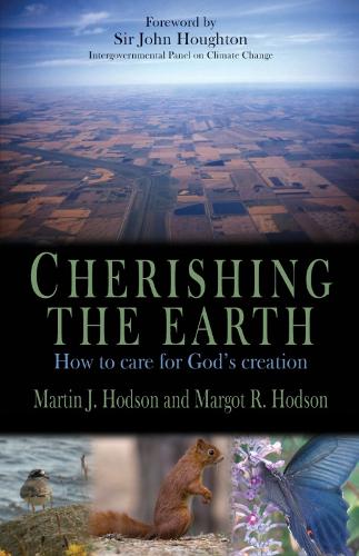 Бумажная книга «Cherishing the Earth: How to care for God's creation», автор Мартин Дж. Ходсон - фото №1
