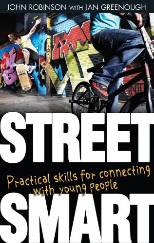 Бумажная книга «Street Smart: Practical skills for connecting with young people», авторов Ян Гриноу, Джон Робинсон - фото №1