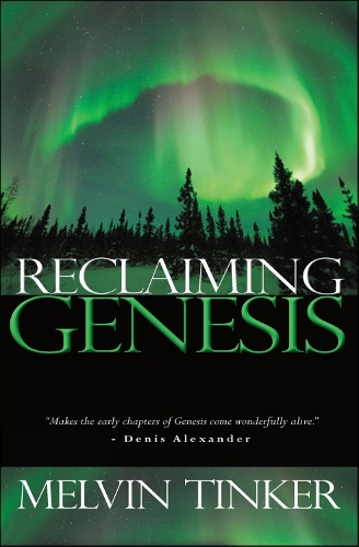 Паперова книга «Reclaiming Genesis», автор Мелвін Тінкер - фото №1