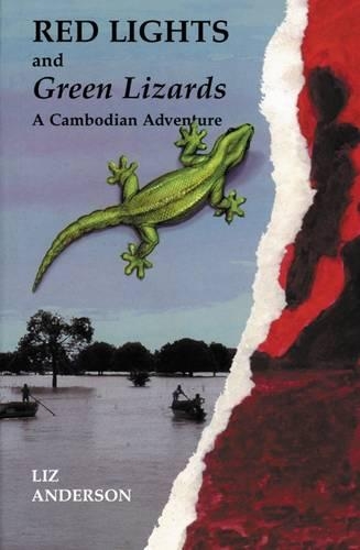 Паперова книга «Red Lights and Green Lizards: A Cambodian Adventure», автор Ліз Андерсон - фото №1