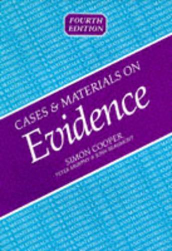 Паперова книга «Cases and Materials on Evidence», авторів Джон Бомонт, Пітер Мерфі, Саймон Купер - фото №1