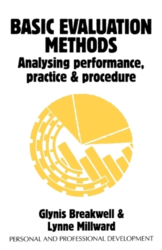 Паперова книга «Basic Evaluation Methods: Analysing Performance, Practice and Procedure», авторів Глініс М. Брейкуелл, Лінн Мілворд - фото №1