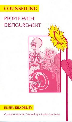 Бумажная книга «Counselling People with Disfigurement», автор Эйлин Брэдбери - фото №1