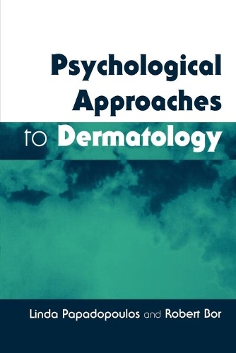 Бумажная книга «Psychological Approaches to Dermatology», авторов Линда Пападопулос, Роберт Бор - фото №1