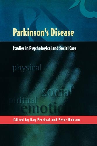 Бумажная книга «Parkinson's Disease: Studies in Psychological and Social Care», автор Рэй Персиваль - фото №1