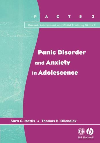 Бумажная книга «Panic Disorder and Anxiety in Adolescence», авторов Сара Г. Маттис, Томас Х. Оллендик - фото №1