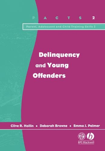 Бумажная книга «Delinquency and Young Offenders», авторов Клайв Р. Холлин, Дебора Браун, Эмма Дж. Палмер - фото №1
