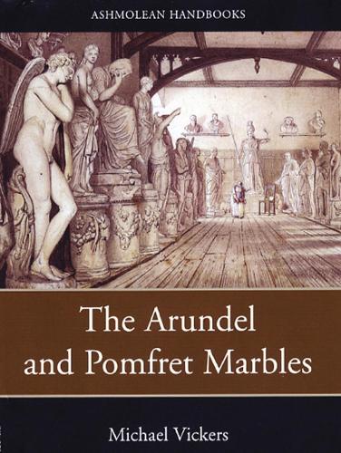 Паперова книга «The Arundel and Pomfret Marbles», автор Майкл Вікерс - фото №1