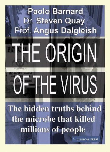 [object Object] «The Origin of the Virus: The hidden truths behind the microbe that killed millions of people», авторов Ангус Далглиш, Паоло Барнард - фото №1