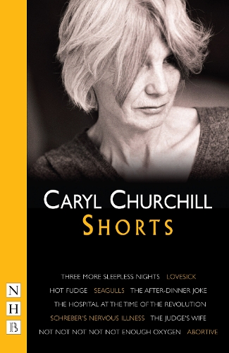 Бумажная книга «Caryl Churchill: Shorts», автор Кэрил Черчилль - фото №1