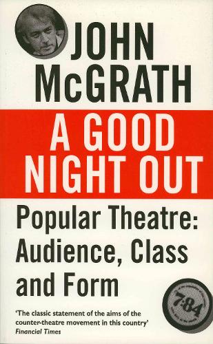 Бумажная книга «A Good Night Out: Popular Theatre: Audience, Class and Form», автор Джон МакГрат - фото №1