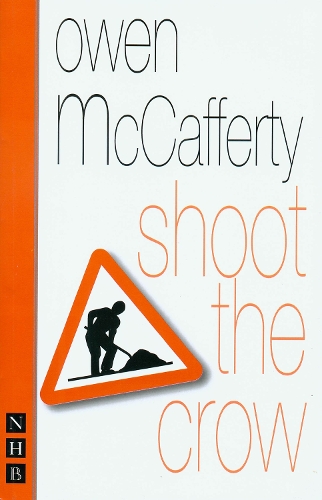 Паперова книга «Shoot the Crow», автор Оуен Маккаферті - фото №1