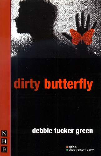 Бумажная книга «dirty butterfly», автор Дебби Такер Грин - фото №1