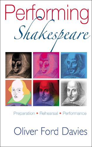 Бумажная книга «Performing Shakespeare: Preparation, Rehearsal, Performance», автор Оливер Форд Дейвис - фото №1