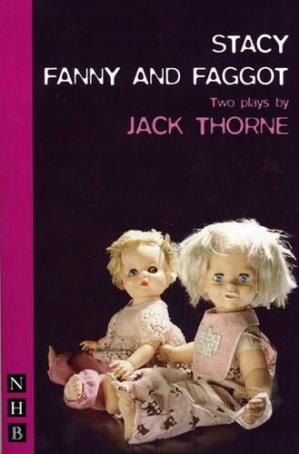 Паперова книга «Stacy & Fanny and Faggot: two plays», автор Джек Торн - фото №1