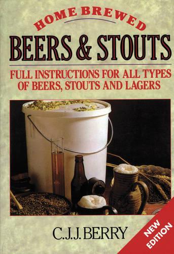 Бумажная книга «Home Brewed Beers & Stouts», автор К. Дж. Дж. Берри - фото №1