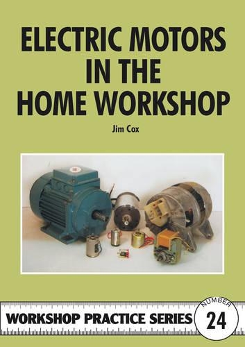 Бумажная книга «Electric Motors in the Home Workshop», автор Джим Кокс - фото №1
