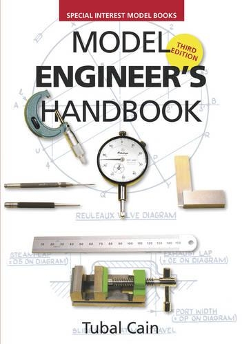 Бумажная книга «Model Engineer's Handbook», автор Тубал Кейн - фото №1