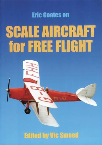 Бумажная книга «Scale Aircraft for Free Flight», автор Эрик Коутс - фото №1