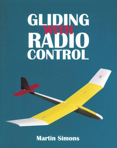 Бумажная книга «Gliding with Radio Control», автор Мартин Саймонс - фото №1