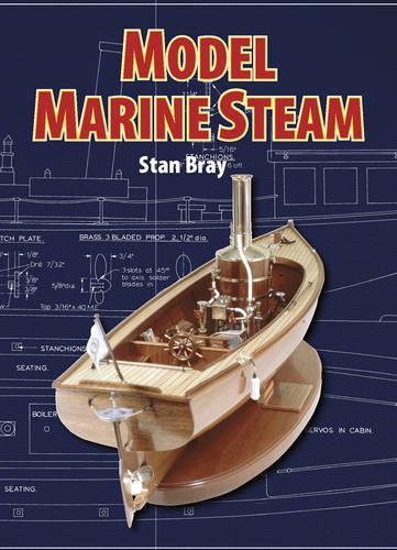 Бумажная книга «Model Marine Steam», автор Стэн Брэй - фото №1