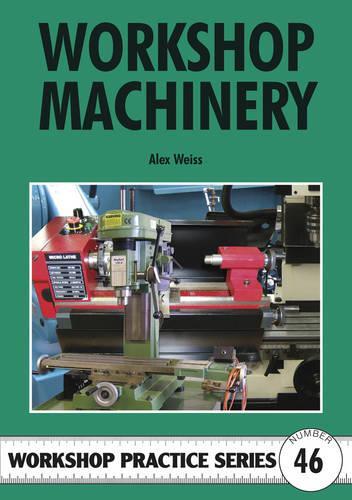 Паперова книга «Workshop Machinery», автор Алекс Вайс - фото №1