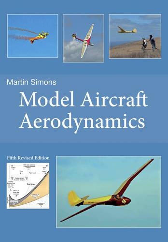 Бумажная книга «Model Aircraft Aerodynamics (5th Revised Edition)», автор Мартин Саймонс - фото №1