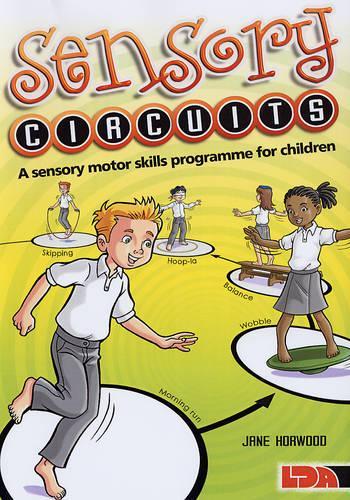 Паперова книга «Sensory Circuits: A Sensory Motor Skills Programme for Children», автор Джейн Хорвуд - фото №1
