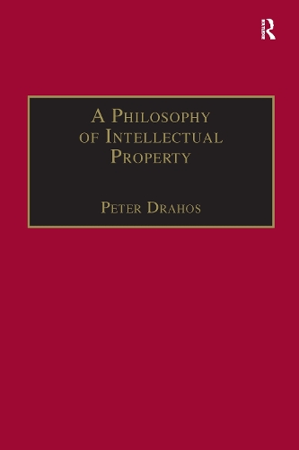 Паперова книга «A Philosophy of Intellectual Property», автор Пітер Ахос - фото №1