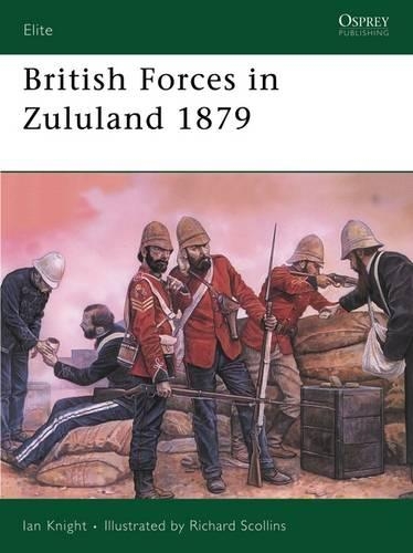 Бумажная книга «British Forces in Zululand 1879», автор Иэн Найт - фото №1