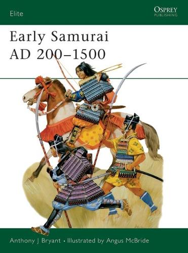 Паперова книга «Early Samurai AD 200–1500» - фото №1