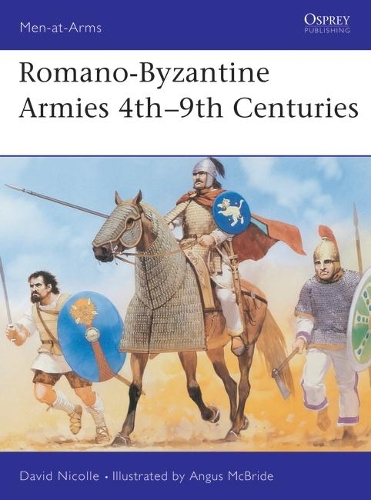 Бумажная книга «Romano-Byzantine Armies 4th–9th Centuries» - фото №1