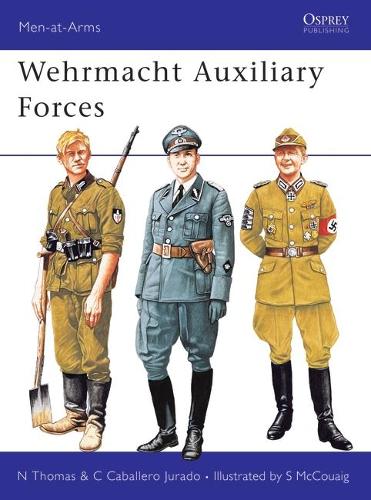 Бумажная книга «Wehrmacht Auxiliary Forces» - фото №1