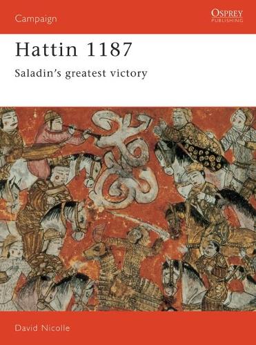 Бумажная книга «Hattin 1187: Saladin's greatest victory», автор Дэвид Николл - фото №1
