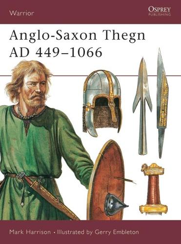 [object Object] «Anglo-Saxon Thegn AD 449–1066», автор Марк Гаррисон - фото №1