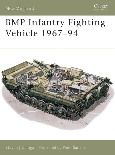 Бумажная книга «BMP Infantry Fighting Vehicle 1967–94», автор Стивен Залога - фото №1
