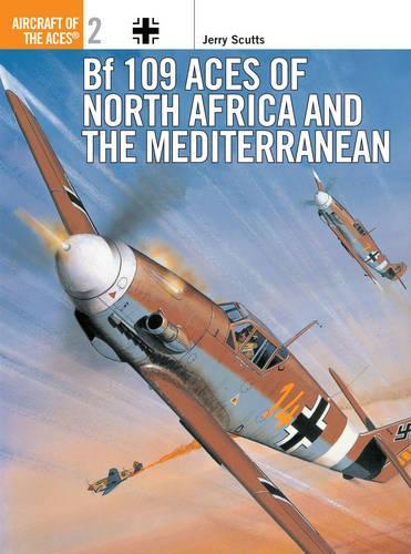 Бумажная книга «Bf 109 Aces of North Africa and the Mediterranean», автор Джерри Скаттс - фото №1