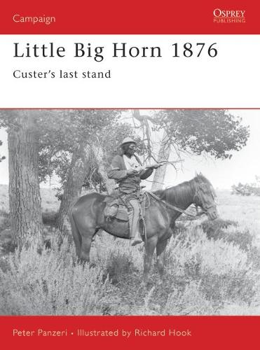 Паперова книга «Little Big Horn 1876: Custer's Last Stand», автор Пітер Панцері - фото №1
