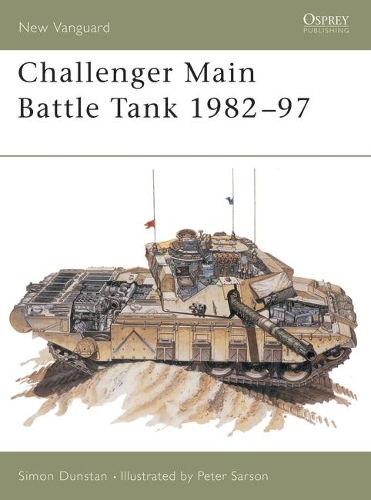Бумажная книга «Challenger Main Battle Tank 1982–97», автор Саймон Данстен - фото №1