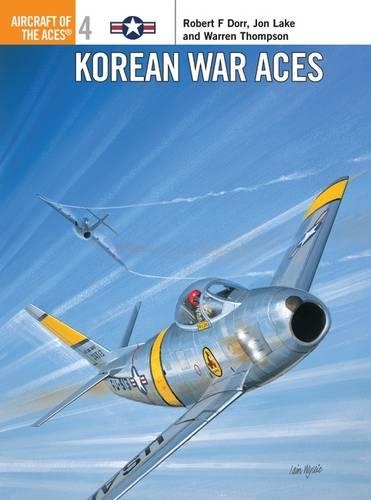Паперова книга «Korean War Aces», автор Роберт Дорр - фото №1
