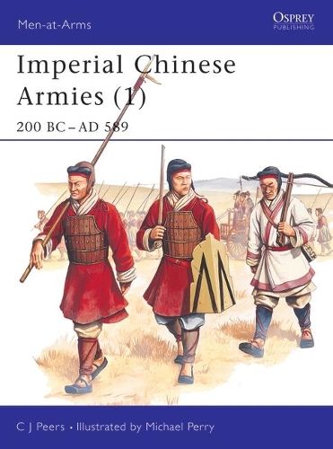 Паперова книга «Imperial Chinese Armies (1): 200 BC–AD 589» - фото №1