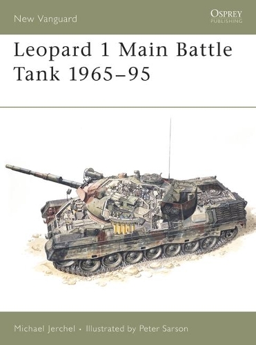 Бумажная книга «Leopard 1 Main Battle Tank 1965–95», автор Майкл Джерчел - фото №1