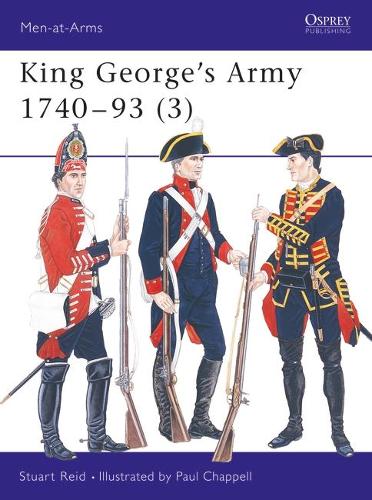 Бумажная книга «King George’s Army 1740 - 93 (3)», автор Стюарт Рид - фото №1