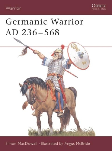 Бумажная книга «Germanic Warrior AD 236–568», автор Саймон Макдауэлл - фото №1