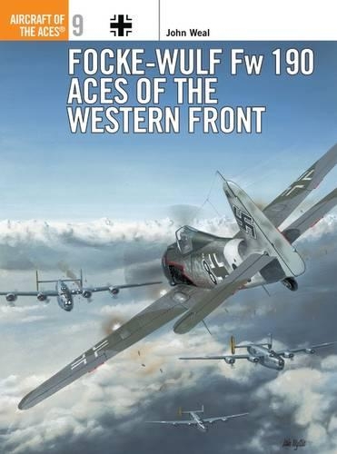 [object Object] «Focke-Wulf Fw 190 Aces of the Western Front», автор Джон Уил - фото №1