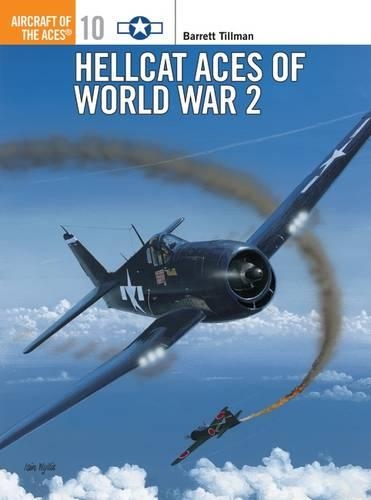 [object Object] «Hellcat Aces of World War 2», автор Барретт Тиллман - фото №1