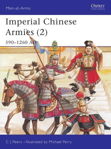 Паперова книга «Imperial Chinese Armies (2): 590–1260 AD» - фото №1
