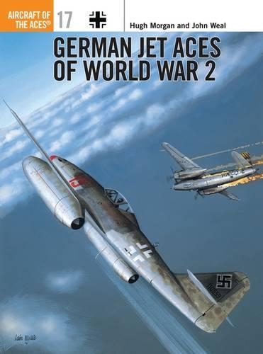 Паперова книга «German Jet Aces of World War 2», авторів Джон Віл, Г'ю Морган - фото №1